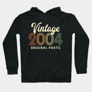 Vintage 2004 Original Parts 20th Birthday Gift Hoodie